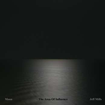 CD Jeff Mills: Moon (The Area Of Influence)