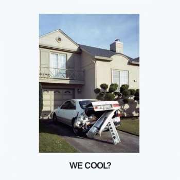 LP Jeff Rosenstock: We Cool?