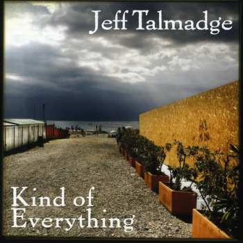 Album Jeff Talmadge: Kind Of Everything