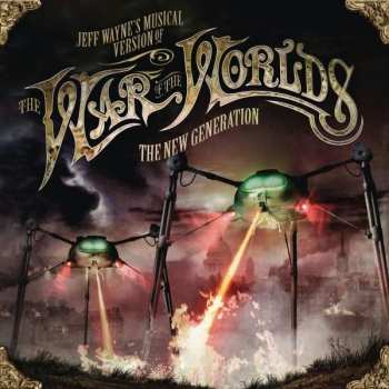 Album Jeff Wayne: Jeff Wayne's Musical Version Of The War Of The Worlds The New Generation