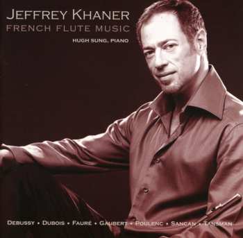 Album Jeffrey Khaner: French Flute Music