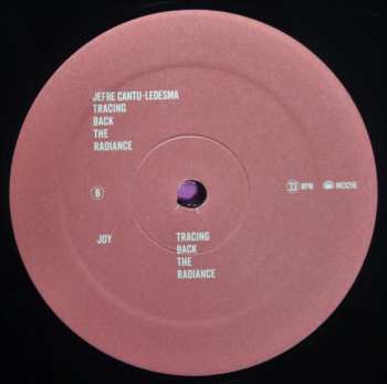 LP Jefre Cantu-Ledesma: Tracing Back The Radiance
