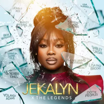 Jekalyn Carr: Jekalyn X The Legends