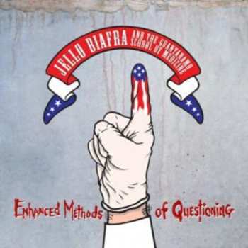 Album Jello Biafra And The Guantanamo School Of Medicine: Enhanced Methods Of Questioning