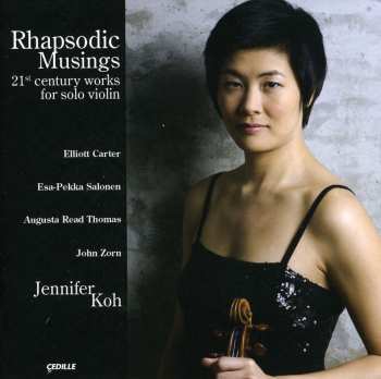Album Esa-Pekka Salonen: Rhapsodic Musings (21st Century Works For Solo Violin)