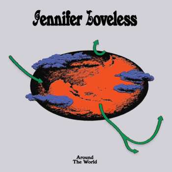 LP Jennifer Loveless: Around The World