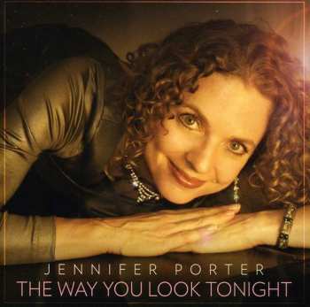 Album Jennifer Porter: Way You Look Tonight