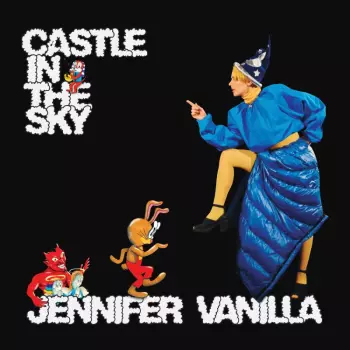 Jennifer Vanilla: Castle In The Sky