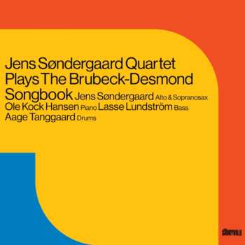 Album Jens Søndergaard Quartet: Plays The Brubeck-Desmond Songbook