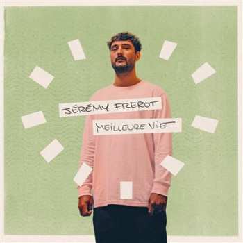 Album Jérémy Frérot: Meilleure vie Réédition