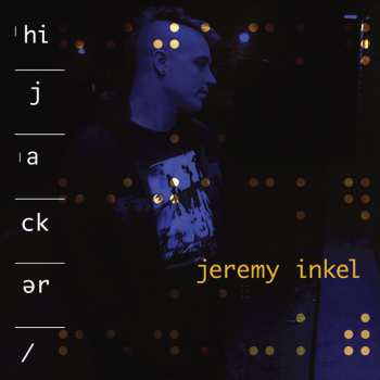 CD Jeremy Inkel: Hijacker