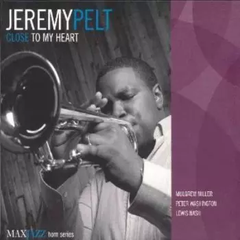 Jeremy Pelt: Close To My Heart