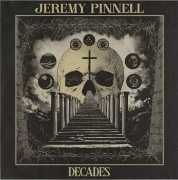 Jeremy Pinnell: Decades