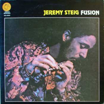 LP Jeremy Steig: Fusion