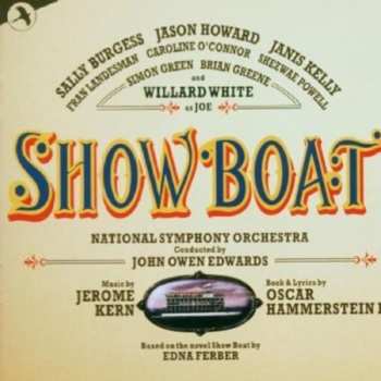 Album Jerome Kern: Show Boat - First Complete Recording of the Published 1946 Edition