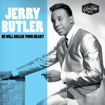 Album Jerry Butler: Jerry Butler, Esq. / He Will Break Your Heart