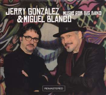 Album Jerry Gonzalez: Music For Big Band