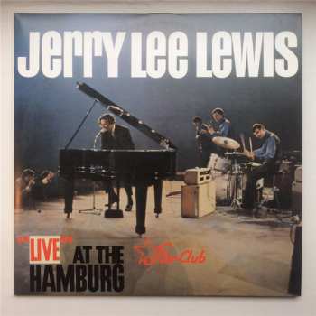 LP Jerry Lee Lewis: "Live" At The "Star-Club" Hamburg