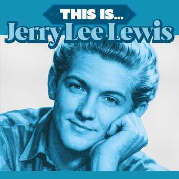 LP Jerry Lee Lewis: This Is