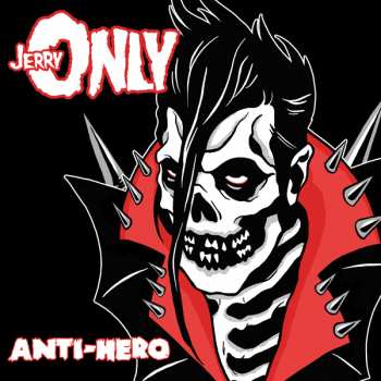 LP Jerry Only: Anti-Hero CLR | LTD