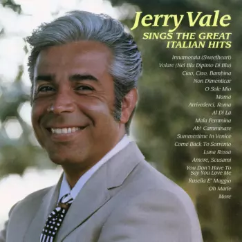 Jerry Vale: Sings The Great Italian Hits
