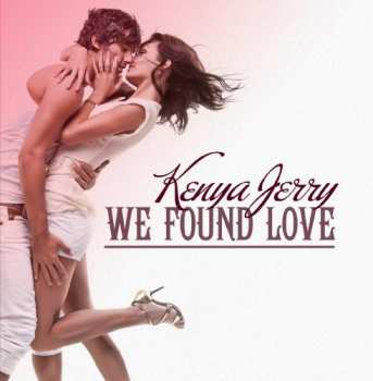 Album Jerry,kenya: We Found Love