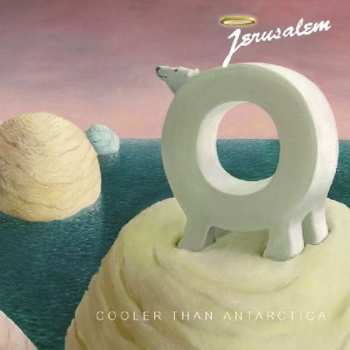 CD Jerusalem: Cooler Than Antarctica
