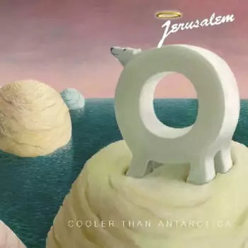Jerusalem: Cooler Than Antarctica