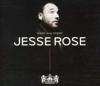 Album Jesse Rose: Made For The Night