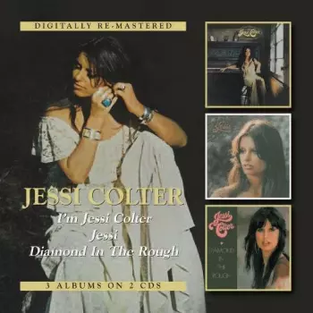 I'm Jessi Colter * Jessi * Diamond In The Rough