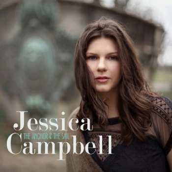 Album Jessica Campbell: The Anchor & The Sail