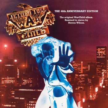 LP Jethro Tull: WarChild (The 40th Anniversary Edition)