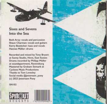 SP Jetstream Pony: Sixes And Sevens / Into The Sea LTD