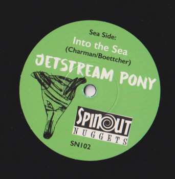 SP Jetstream Pony: Sixes And Sevens / Into The Sea LTD