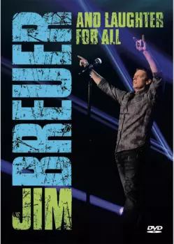 Jim Breuer: & Laughter For All