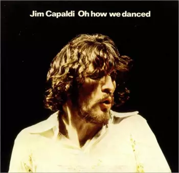 Oh How We Danced