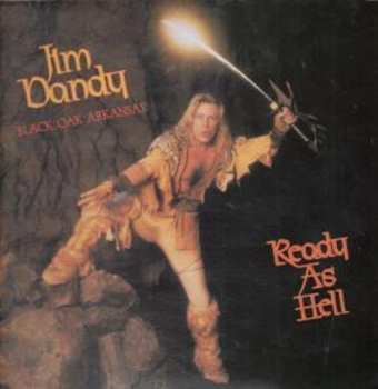 LP Jim Dandy: Ready As Hell