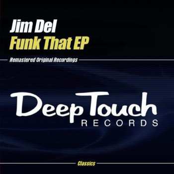 Album Jim Del: Funk That Ep