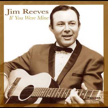 Album Jim Reeves: If You Were Mine