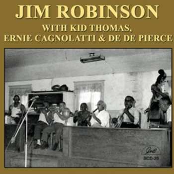 Album Kid Thomas Valentine: Jim Robinson With Kid Thomas, Ernest Cagnolatti & De De Pierce