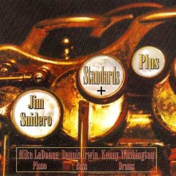 Album Jim Snidero: Standards + Plus