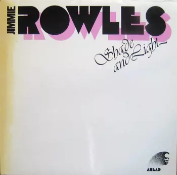 Jimmy Rowles: Shade And Light