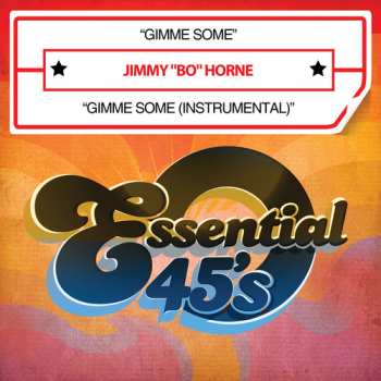 CD Jimmy "Bo" Horne: Gimme Some! The Best Of The TK Years 1975-1985
