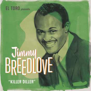 SP Jimmy Breedlove: Killer Diller