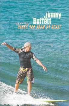 DVD Jimmy Buffett: Scenes You Know By Heart DIGI