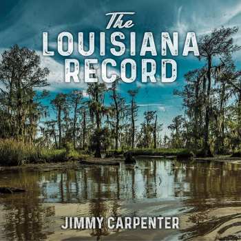 Album Jimmy Carpenter: The Louisiana Record