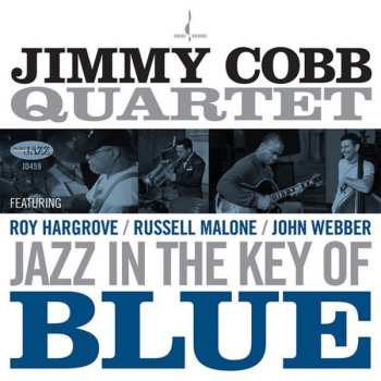 CD Jimmy Cobb Quartet: Jazz In The Key Of Blue