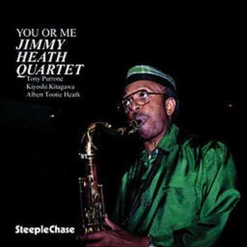 Album Jimmy Heath: You Or Me