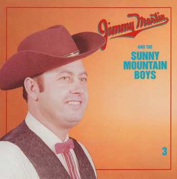 5CD/Box Set Jimmy Martin: Jimmy Martin And The Sunny Mountain Boys