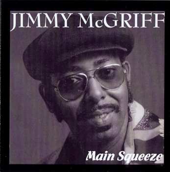 CD Jimmy McGriff: Main Squeeze